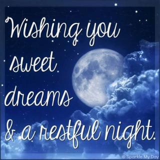 Wishing you sweet dreams